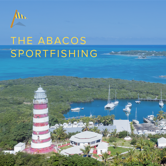The Abacos Sportfishing | Winter 2023/2024